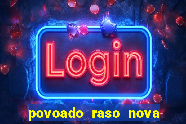 povoado raso nova soure bahia